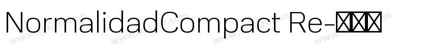 NormalidadCompact Re字体转换
